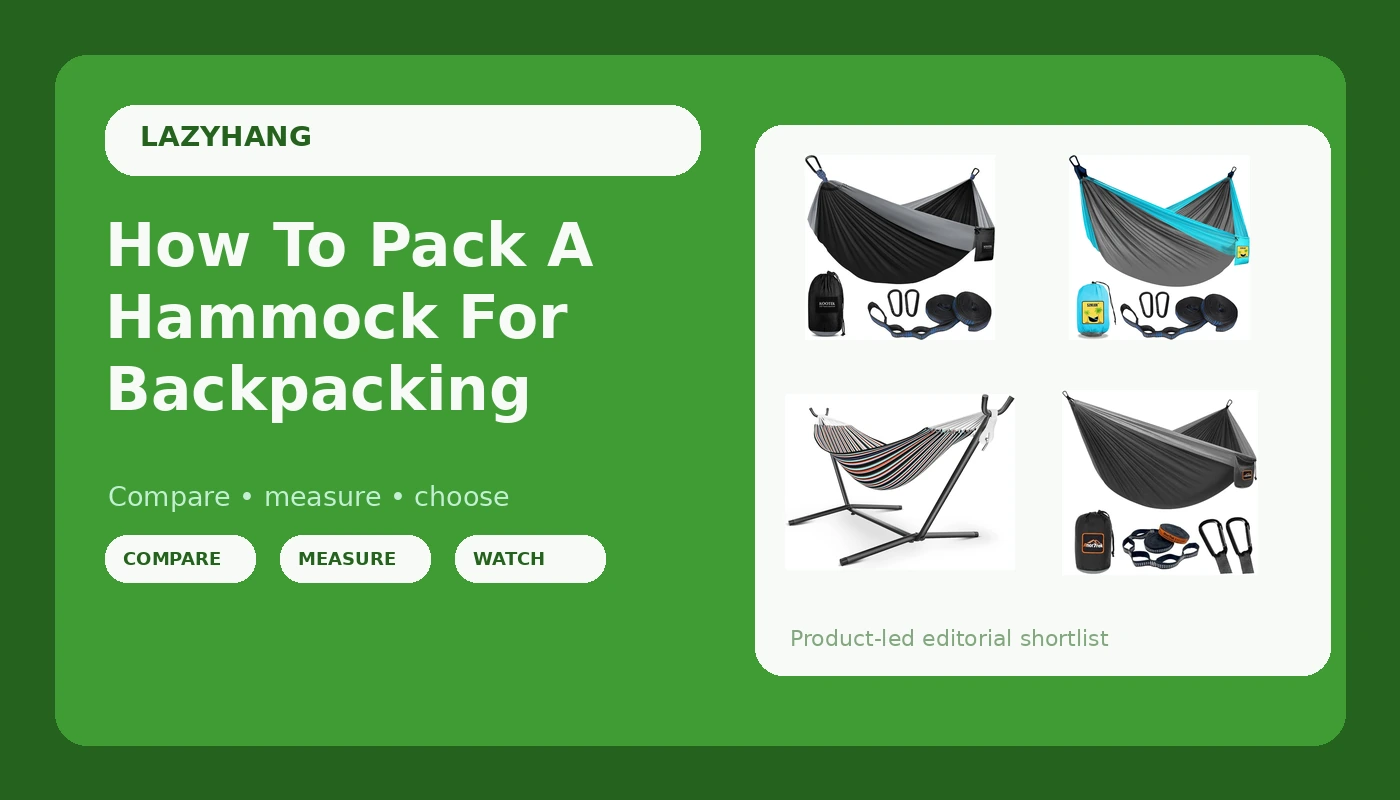 How To Pack A Hammock For Backpacking - LazyHang review with measurements and honest opinion