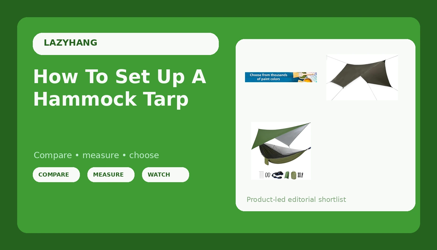 How To Set Up A Hammock Tarp - LazyHang review with measurements and honest opinion